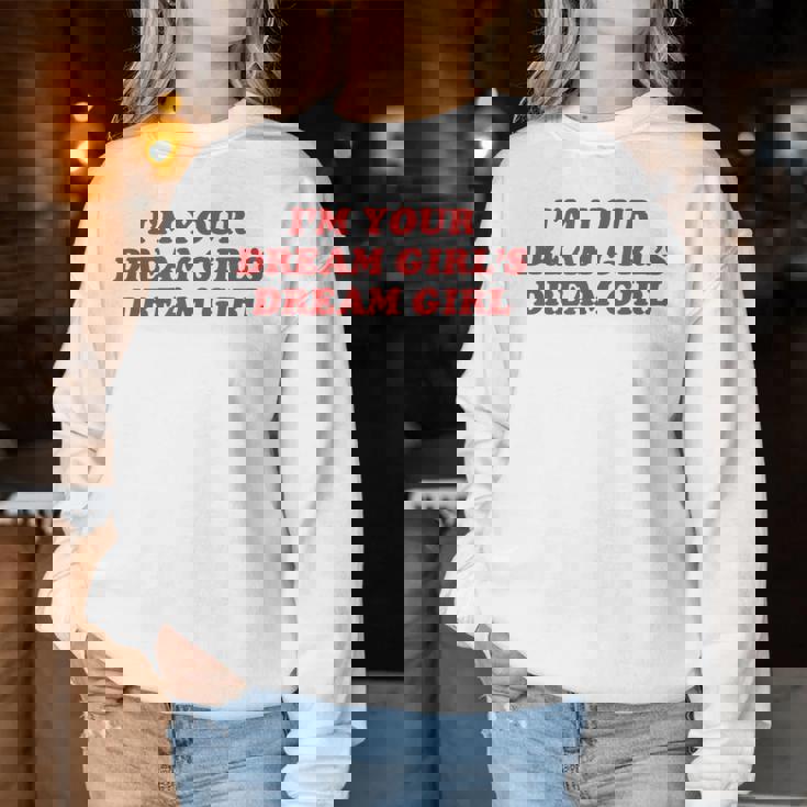 Io Sono Il Tuo Sogno Ragazza Ragazza Ragazza Camicia Y2k Lesbiche Lgbtq Women Sweatshirt Regalos divertidos