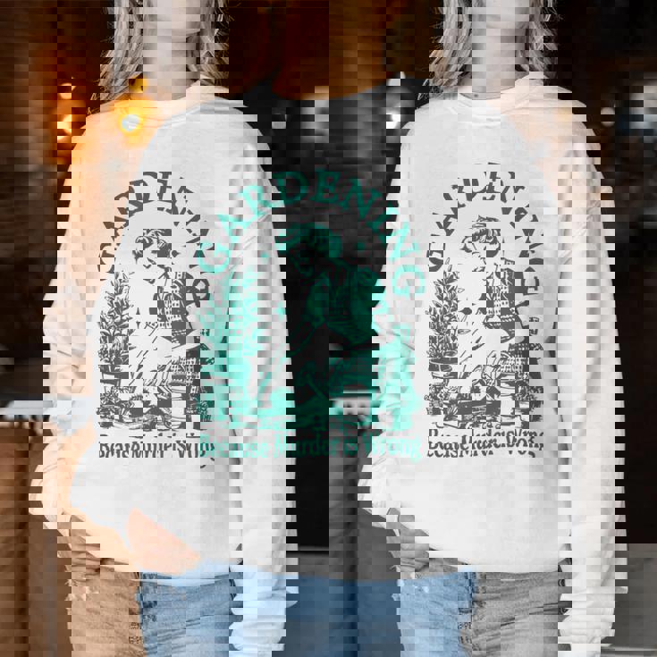 Vintage Love Plant Gardening Lady Perché L'omicidio È Sbagliato Women Sweatshirt Regalos divertidos
