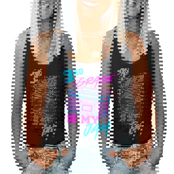 3Rd Grade Is My Jam Third 80S 1980S Teacher Student Retro Women Tank Top