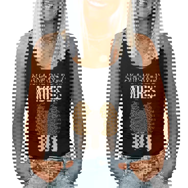 Ask Me About Morel Chasse Champignon Drôle Débardeur pour femme