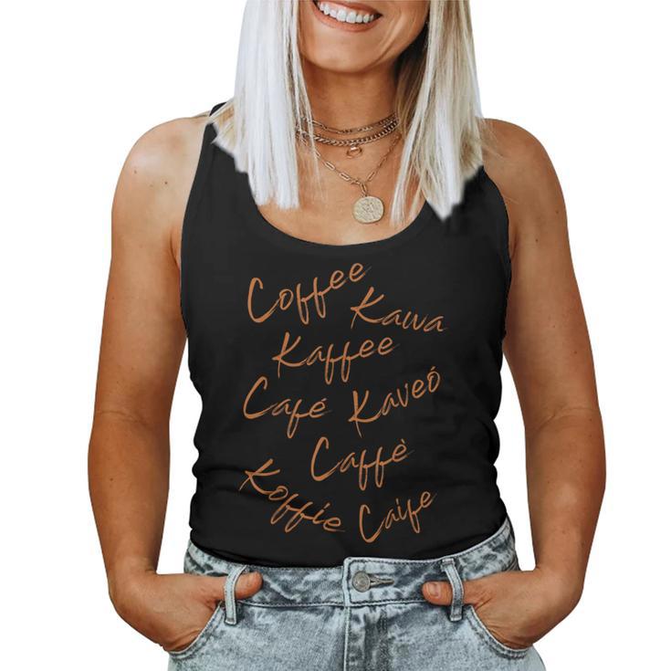 Coffee Coffee Café Coffee Drinker Coffee Lover Tank Top Frauen