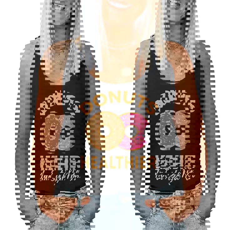 Donuts Healthier Than Crystal Meth Donuts Lover Women Tank Top
