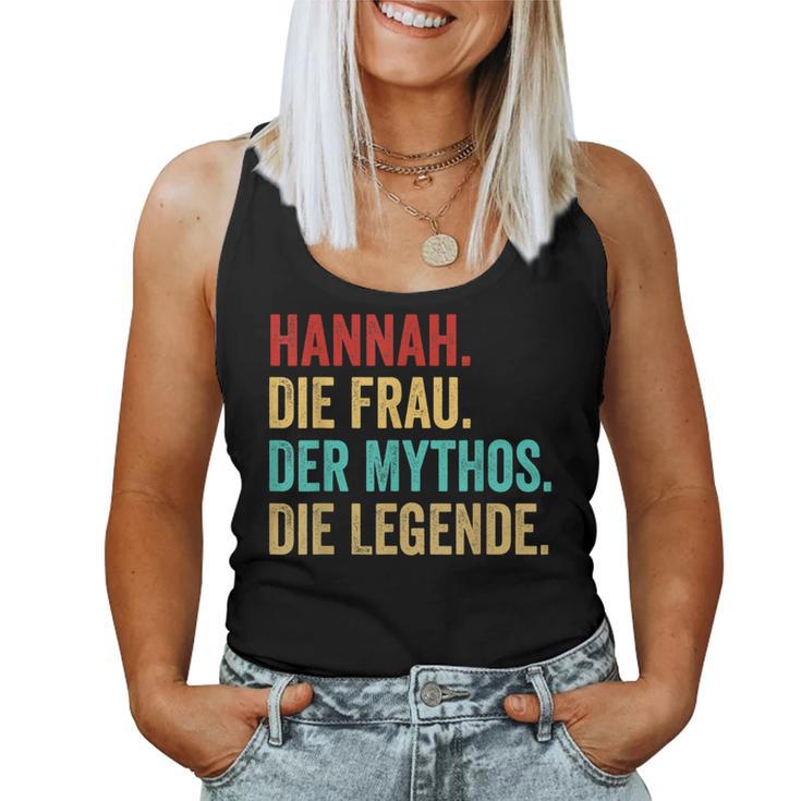 Hannah Die Frau Der Mythos Die Legend Saying Women's Tank Top Frauen