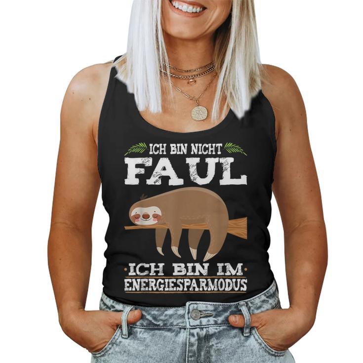 Ich Bin Nicht Faul Energy-Saving Mode Sloth Slogan Tank Top Frauen