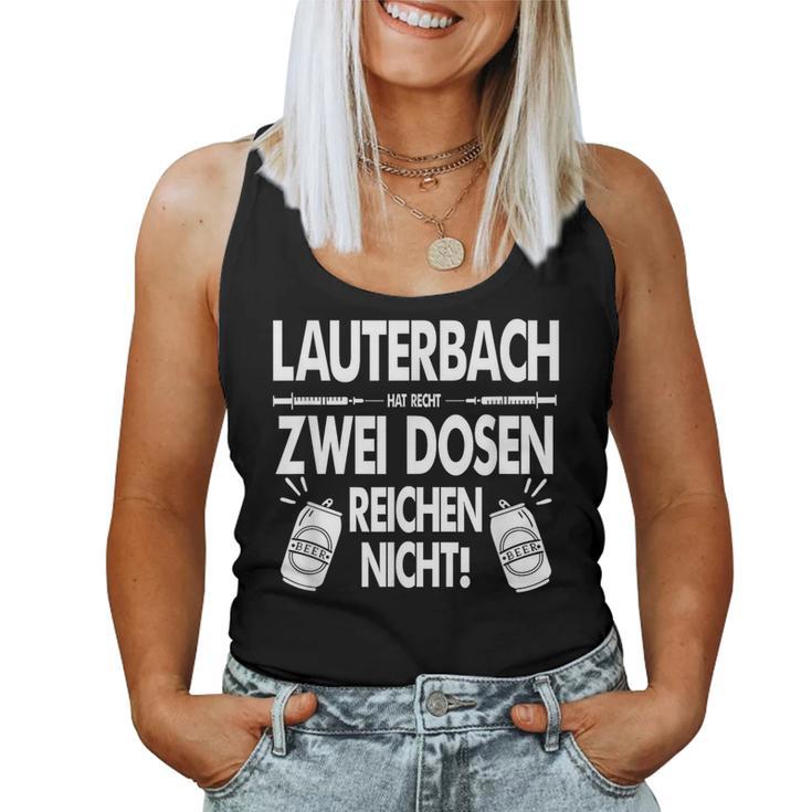 Lauterbach Hat Recht 2 Dosen Reich Nicht Two Doses Beer S Tank Top Frauen