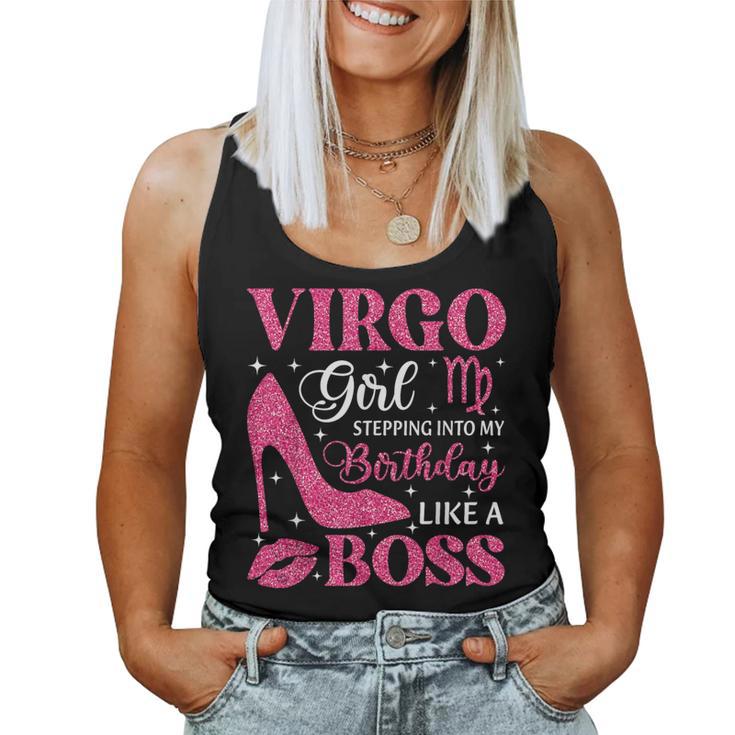 Virgo Girl High Heel Stepping Into Birthday Zodiac Sign Women Tank Top Virgo Girl High Heel Stepping Into Birthday Zodiac Sign Women Tank Top