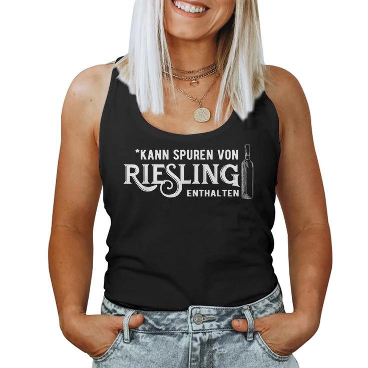 Wine Lovers Riesling Sparkling Wine Drinker Joke Saying Tank Top Frauen