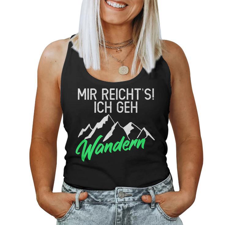 Women's Hiking Mountains Mir Reichts Ich Geh Wander S Tank Top Frauen