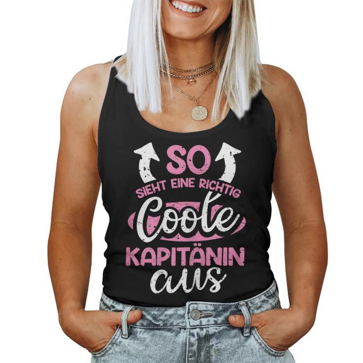 Women's So Ssieht Eine Richtig Coole Captain Aus Slogan Tank Top Frauen