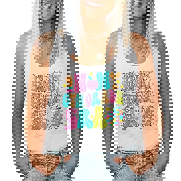 In My 6Th Grade Era First Day Of School Back To School Women Tank Top