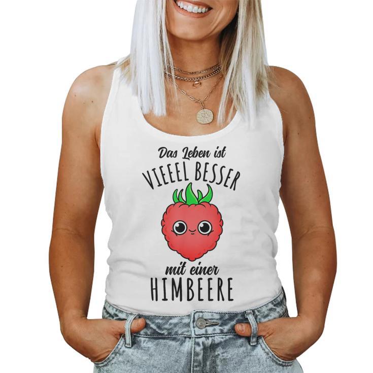 Das Leben Ist Besser Mit Einer Himbeere Kawaii Tank Top Frauen