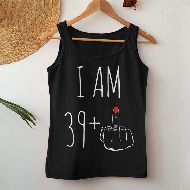 I Am 39 Plus 1 Middle Finger 40Th Birthday Women Tank Top Frauen Lustige Geschenke