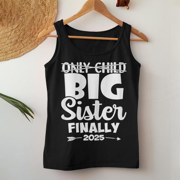 Only Child Expires 2025 Promoted To Big Sister Finally Women Tank Top Funny Gifts