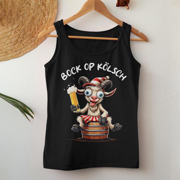 Cologne Bock Op Kölsch Carnival Alaaf Kölle Beer Cologne Tank Top Frauen Lustige Geschenke