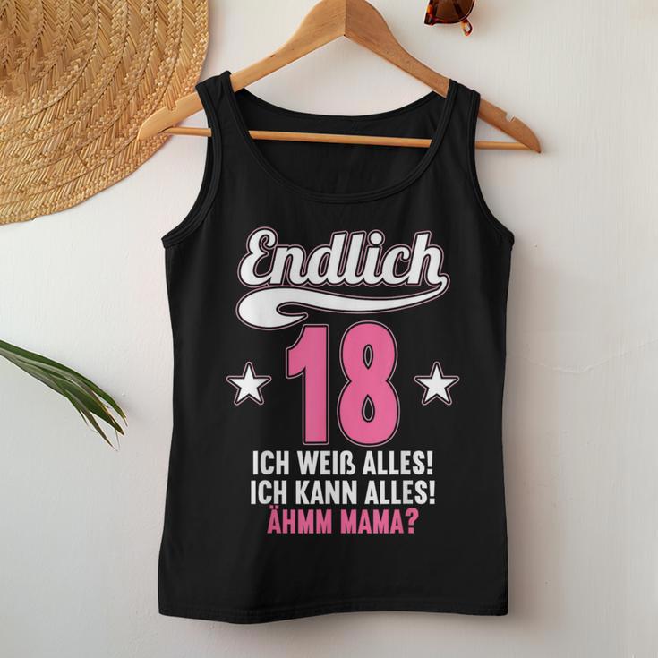 Endlich 18 Ich Weiß Alles Kann Alles Ahm Mama Tank Top Frauen Lustige Geschenke