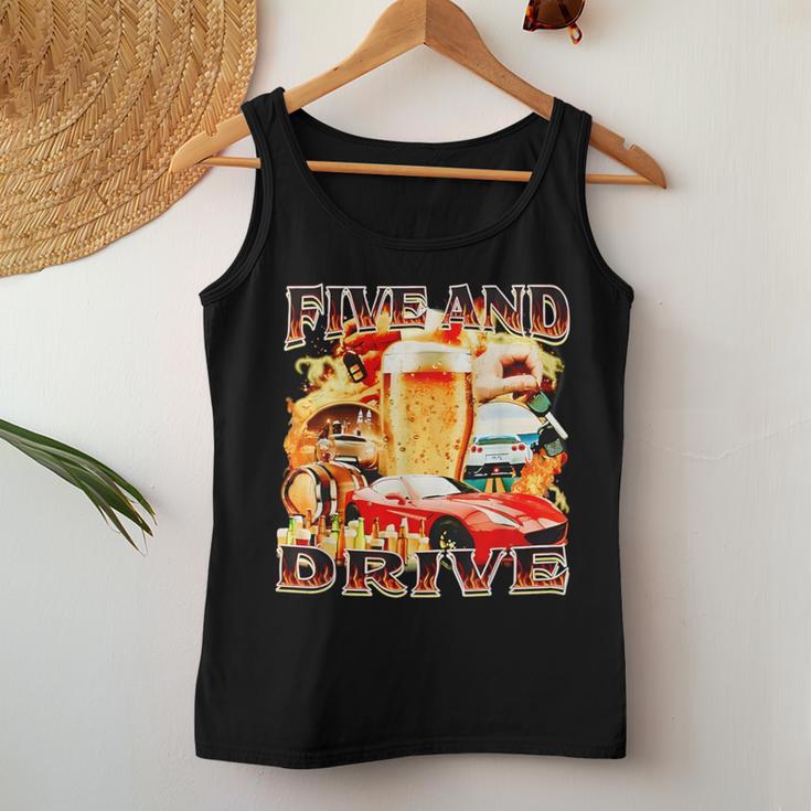 Five And Drive Car For Women Tank Top Frauen Lustige Geschenke