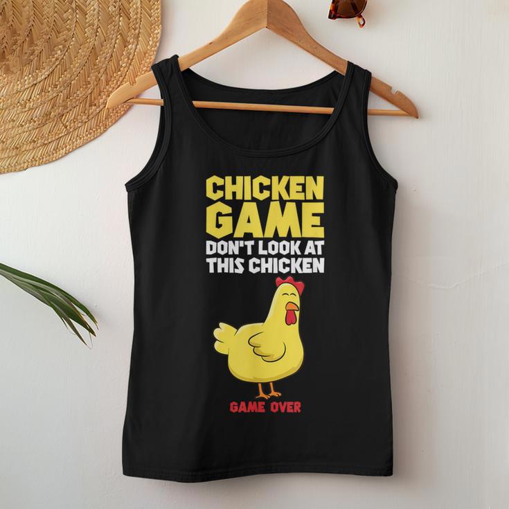 Chicken Game Schau Nicht Auf Das Huhn Tank Top Frauen Lustige Geschenke