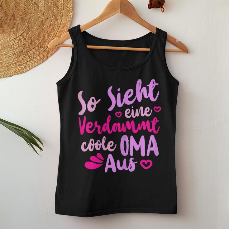 So Sieht Eineerdammt Coole Oma Aus Oma Aus Oma Says Tank Top Frauen Lustige Geschenke