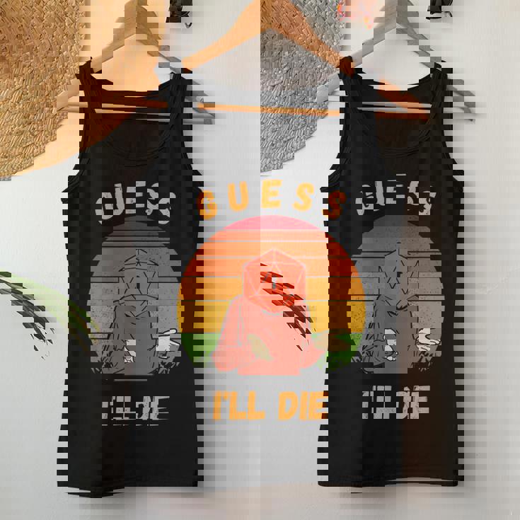 Guess I'll Dieintagedivertente Fantasy Sarcastico Retro Quotes Canotta da donna Regalos divertidos
