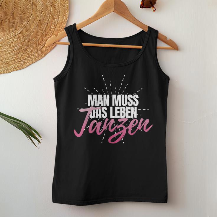 Man Muss Das Leben Tanzanz Women's Celebration Party Disco S Tank Top Frauen Lustige Geschenke