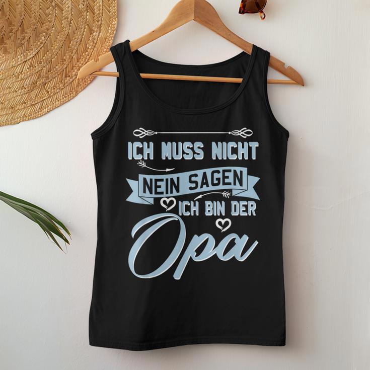 Oma Weltbester Ich Muss Nicht Nein Sagen Ich Bin Der Opa Tank Top Frauen Lustige Geschenke