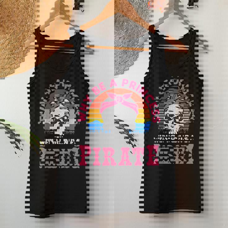 Por Qué Ser Una Princesa Cuando Puedes Ser Una Pirata Camiseta sin mangas para mujer Regalos divertidos