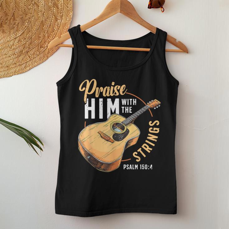 Praise Him With The Strings Bible Psalm Christian Guitar Women Tank Top Funny Gifts