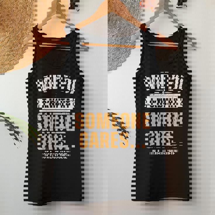Sarcasm Someone Cares Saying Sarcastic Someone Cares Women Tank Top Unique Gifts