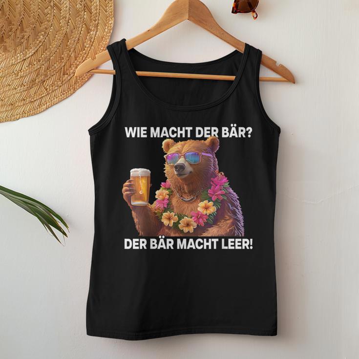 Wie Machcht Der Bär Der Bär Macht Empty Bears Beer Bear Tank Top Frauen Lustige Geschenke