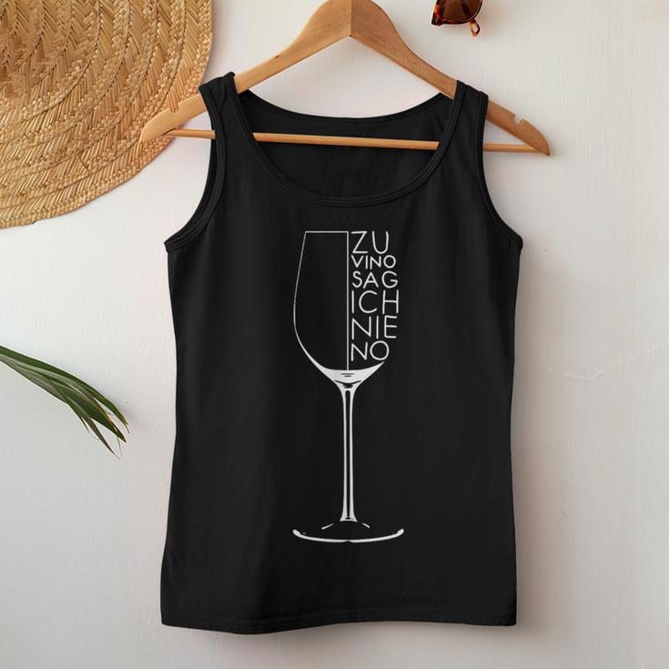 Wine Drinker Saying Zuino Sag Ich Nie No Tank Top Frauen Lustige Geschenke