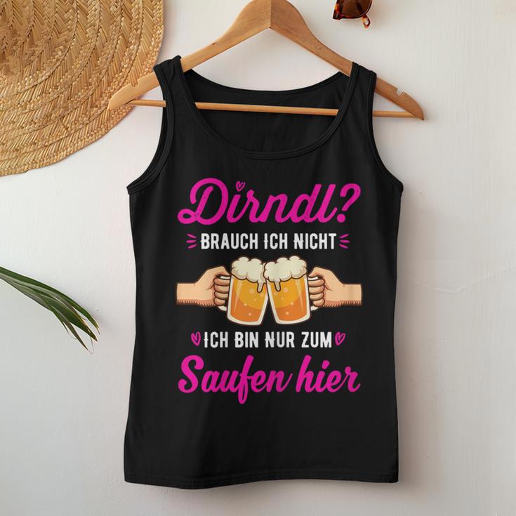 Women's Dirndl Ich Nicht Bin Nur Zum Saufen Hier Oktoberfest Tank Top Frauen Lustige Geschenke