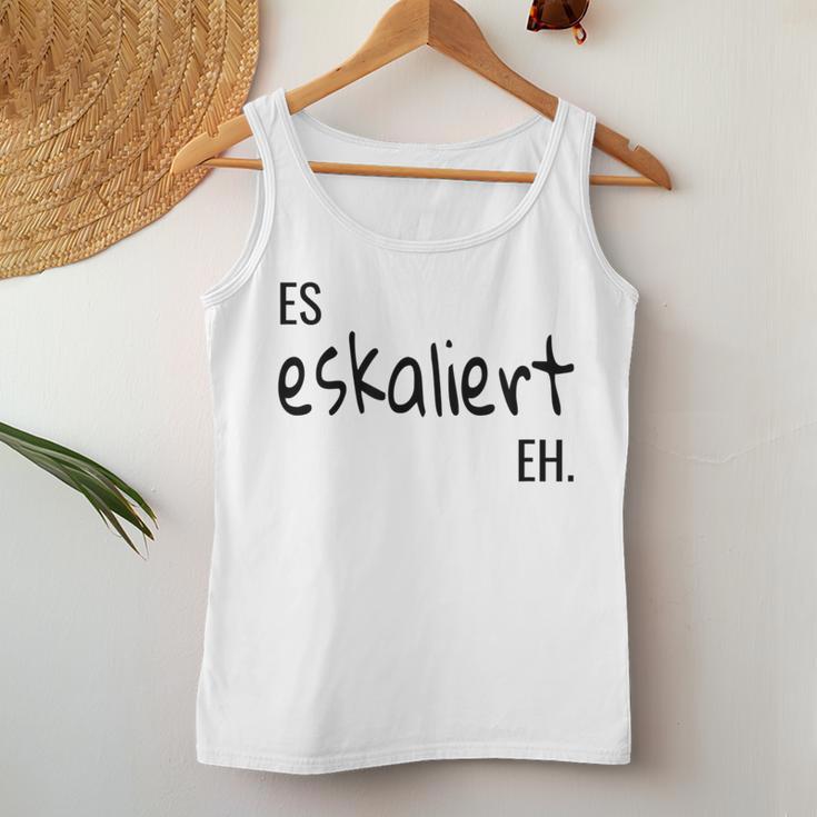 Es Eskaliert Eholksfest Weinfest Kirmes Women's Sauf S Tank Top Frauen Lustige Geschenke