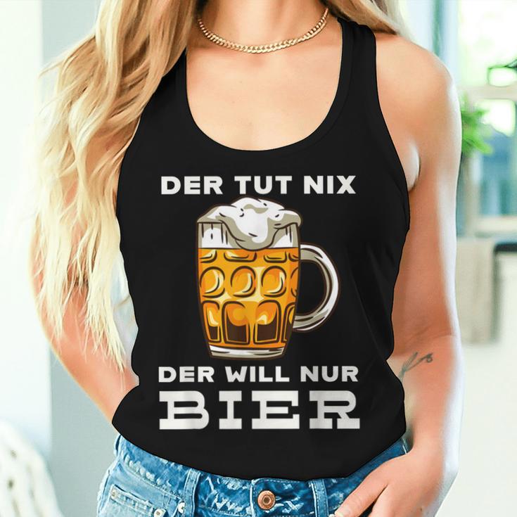 Der Tut Nix Der Will Nur Bier Beer Party Slogan Tank Top Frauen Geschenke für Sie