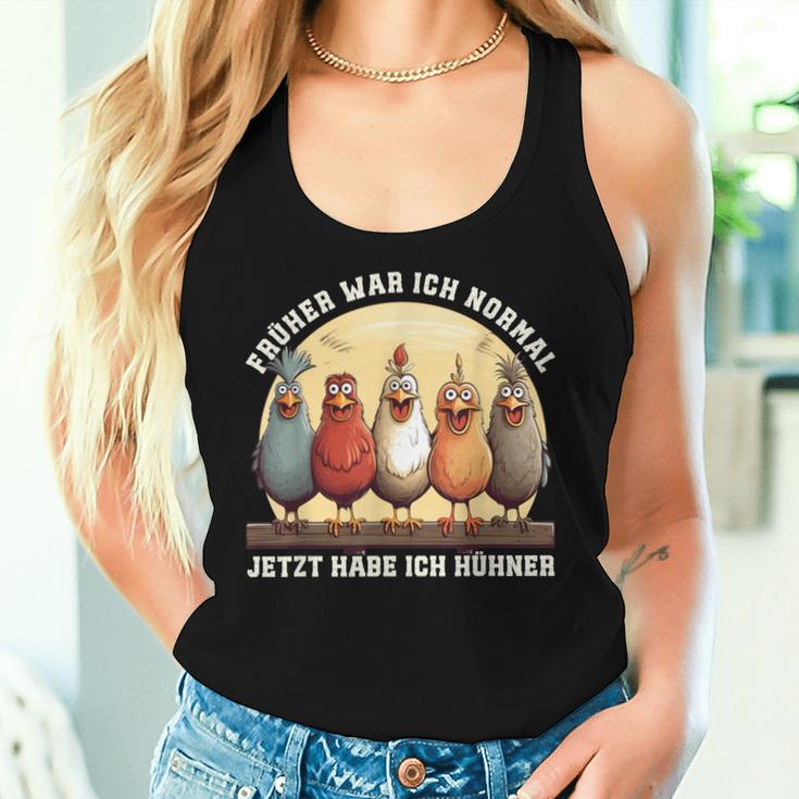 Früher War Ich Normal Jetzt Habe Ich Hühner Chicken Tank Top Frauen Geschenke für Sie