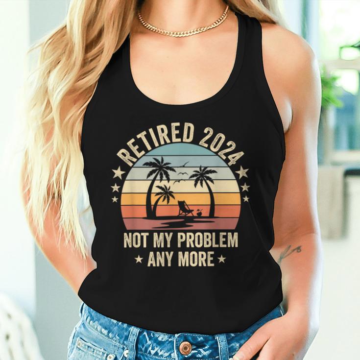 Retired 2024 Nicht Mein Problem Mehr Tank Top Frauen Geschenke für Sie