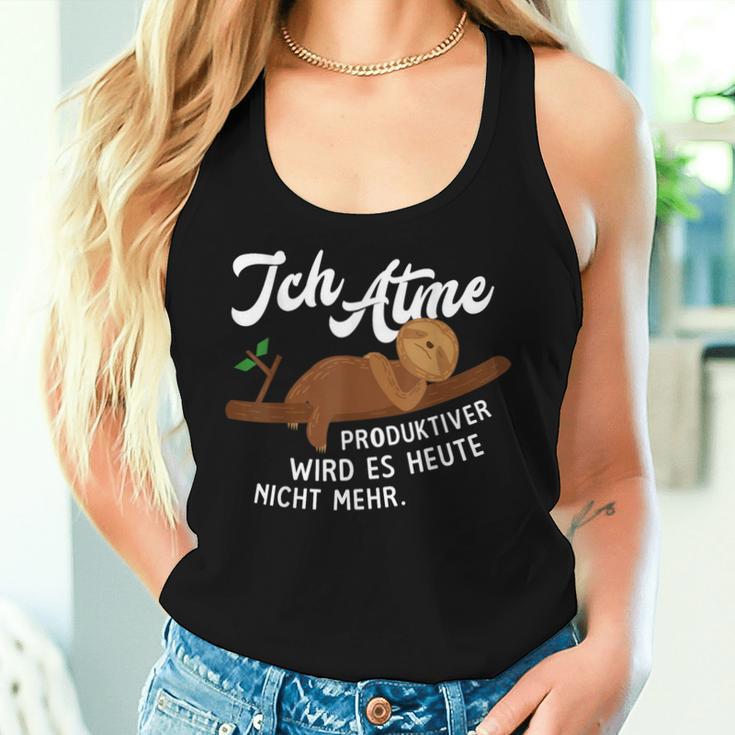 Sloth 'Ich Atme Produktiver Wird Es Nicht Mehr Tank Top Frauen Geschenke für Sie