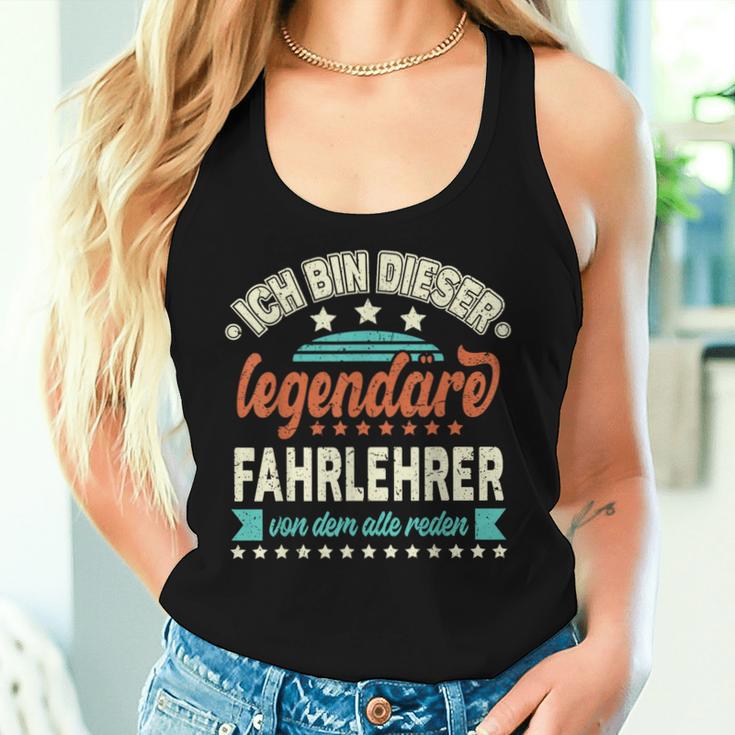 Ich Bin Dieser Legendary Driving Teacher S Tank Top Frauen Geschenke für Sie