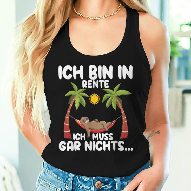 Ich Bin In Rente Ich Muss Gar Nichts Rentner Sloth Tank Top Frauen Geschenke für Sie