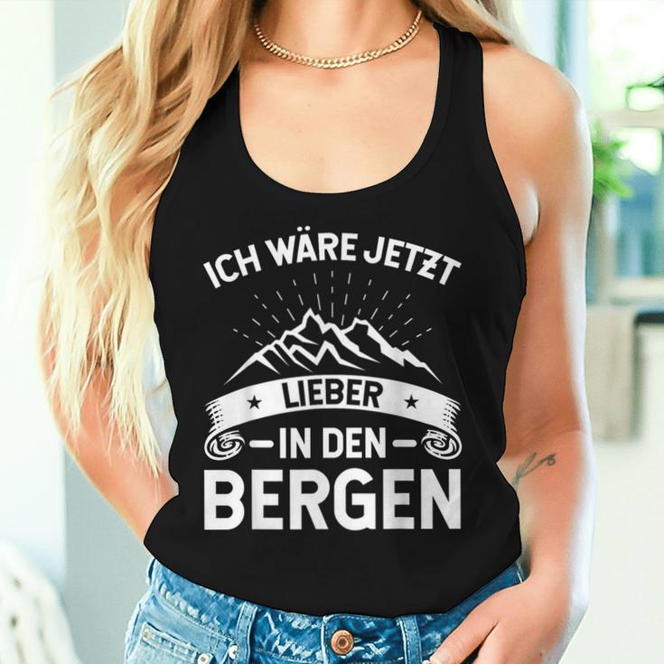 Ich Wäre Jetzt Lieber In Den Bergen Women's & Hiking Tank Top Frauen Geschenke für Sie