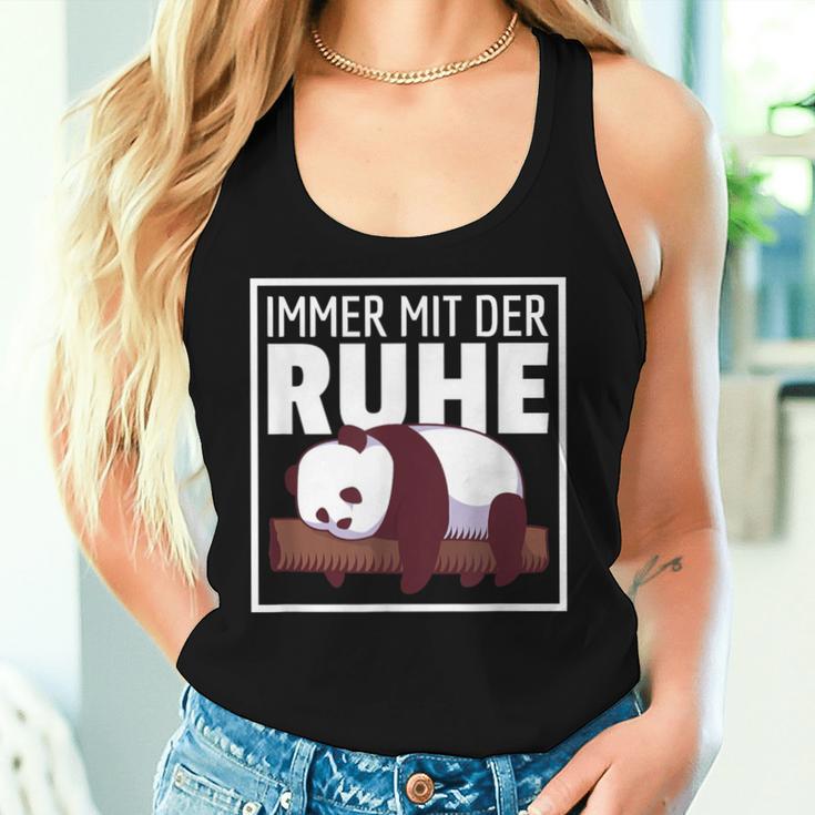 Immer Mit Der Ruhe Lustige Pandabär Sprüche Tank Top Frauen Geschenke für Sie