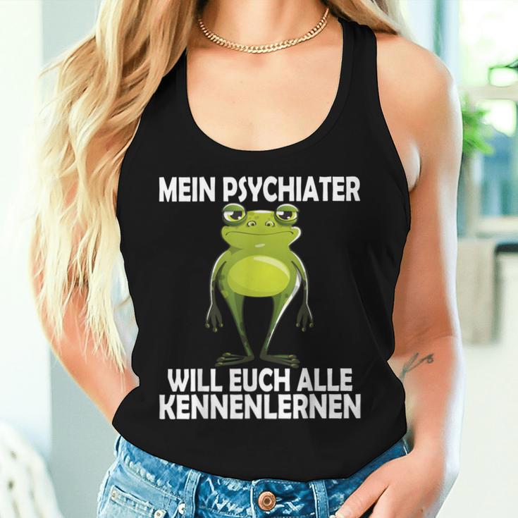 Mein Psychiater Will Youch Kennenlernen Women Tank Top Frauen Geschenke für Sie