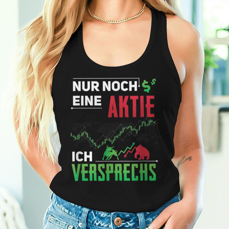 Nur Noch Eine Aktie Icherpromiss Aktien Investor Aktionärs Tank Top Frauen Geschenke für Sie