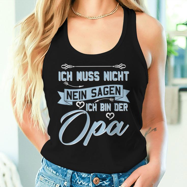 Oma Weltbester Ich Muss Nicht Nein Sagen Ich Bin Der Opa Tank Top Frauen Geschenke für Sie