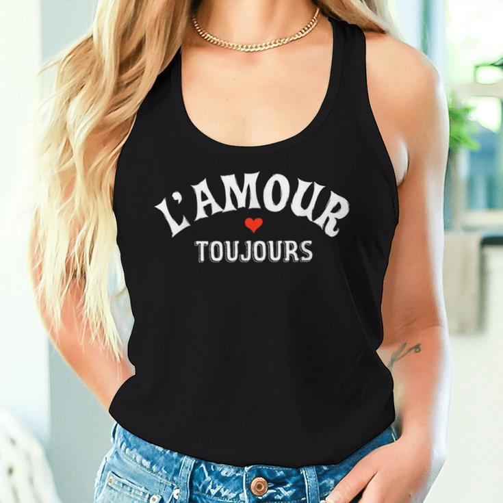 Romantic L'amour Toujours Love Lovers Tank Top Frauen Geschenke für Sie