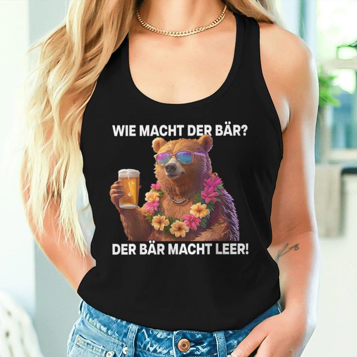 Wie Machcht Der Bär Der Bär Macht Empty Bears Beer Bear Tank Top Frauen Geschenke für Sie