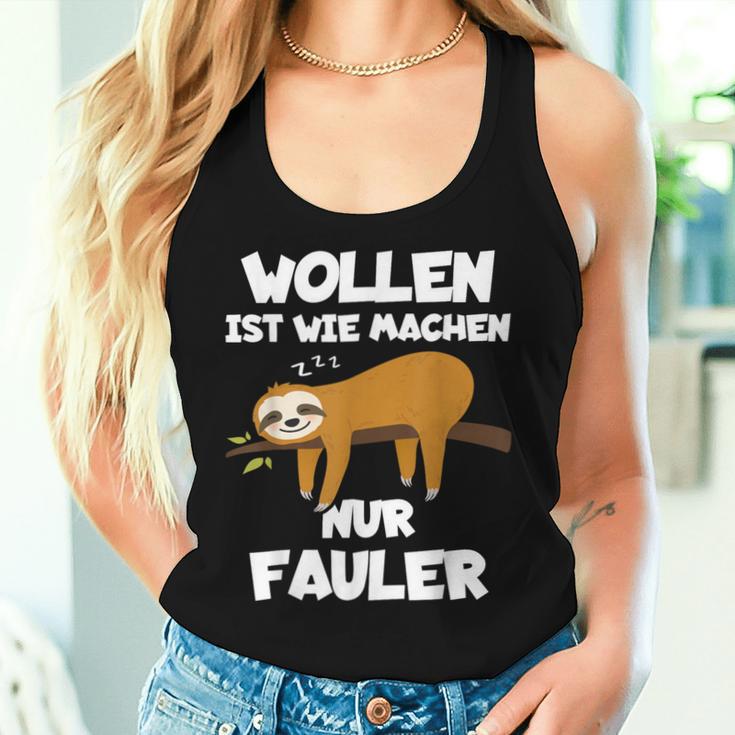 Wollen Ist Wie Machen Nur Fauler Sloth Tank Top Frauen Geschenke für Sie