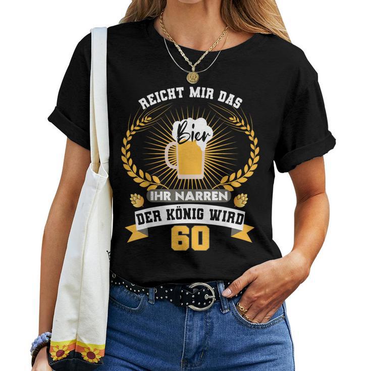 60Th Birthday 60 Beer Drinker T-shirt Frauen