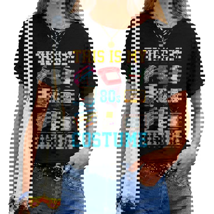 This Is My 80S Costume 1980S Party 80'S Outfit Women Women T-shirt
