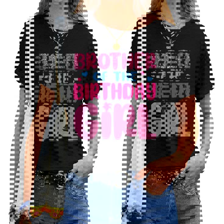Brother Of The Birthday Girl Family Party Decorations Women T-shirt