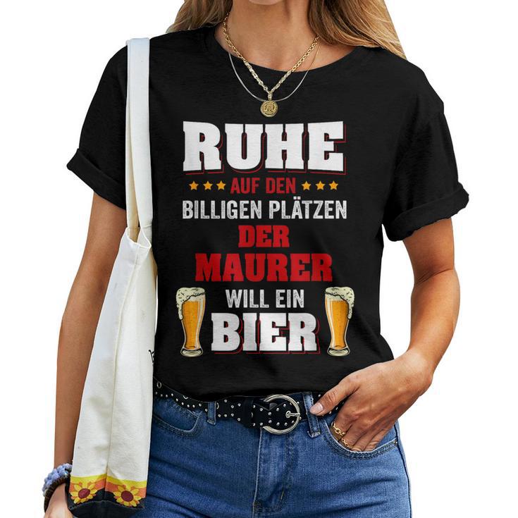 'Der Maurer Will Ein Beer' T-shirt Frauen